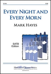 Every Night and Every Morn SATB choral sheet music cover